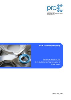 Introduction into the processing of PTFE resins - pro