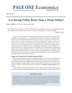 Is a Strong Dollar Better than a Weak Dollar?