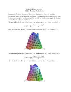 Math 314 Lecture #13 &sect;14.3: Partial Derivatives