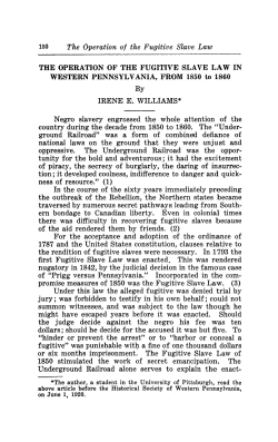 The Operation of the Fugitive Slave Law THE OPERATION OF THE