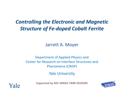 Controlling the Electronic and Magnetic Structure of - NSLS