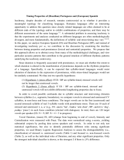 Timing Properties of (Brazilian) Portuguese and (European) Spanish