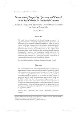 Landscapes of Inequality, Spectacle and Control: Inka Social Order