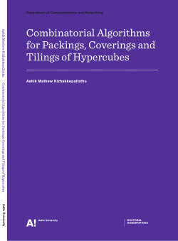 CombinatorialAlgorithms for Packings, Coverings and
