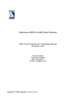 Mainframe SRDF/A MSC Best Practices