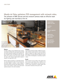Moulin de Pa&iuml;ou optimizes POS management with network video.