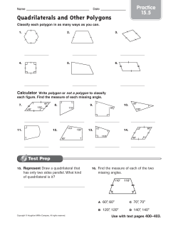 Quadrilaterals and other polygons