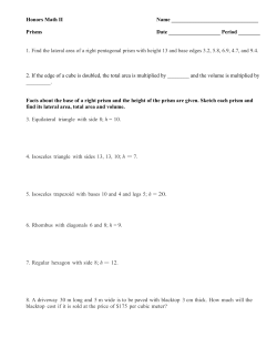 Prisms Date Period ______ 1. Find the lateral area o