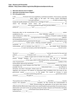 Topic: Glasnost and Perestroika Website: http://www.coldwar.org