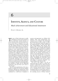 IDENTITY, AGENCY, AND CULTURE Black Achievement and
