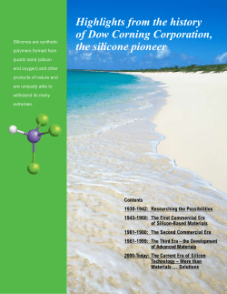Highlights from the history of Dow Corning Corporation, the silicone