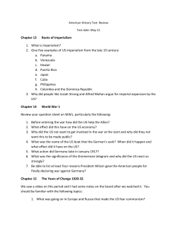 Chapter 13 Roots of Imperialism 1. What is imperialism? 2. Give five
