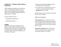 Chapter 8-3: Testing A Claim About a Proportion Utilize sample