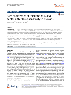 Rare haplotypes of the gene TAS2R38 confer bitter