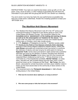 The Abolition/Anti-Slavery Movement