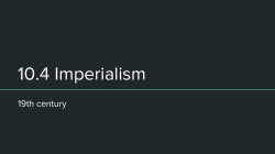 10.4 Imperialism - JonesHistory.net