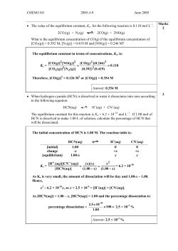 CHEM1101 2005-J-9 June 2005 &bull; The value of the equilibrium