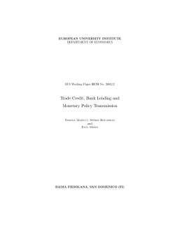 Trade Credit, Bank Lending and Monetary Policy Transmission