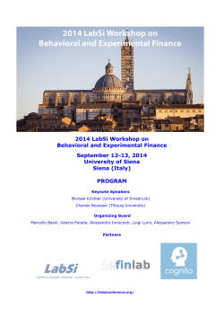 2014 LabSi Workshop on Behavioral and Experimental Finance