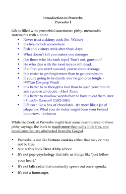 Introduction to Proverbs Proverbs 1 Life is filled with proverbial