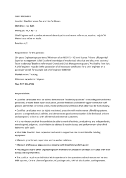 CHIEF ENGINEER Location: Mediterranean Sea and the Caribbean