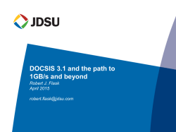 DOCSIS 3.1 and the path to 1GB/s and beyond