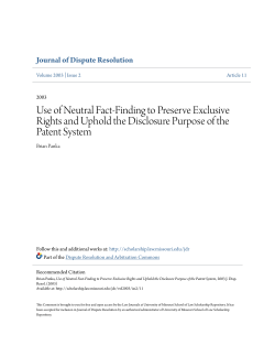 Use of Neutral Fact-Finding to Preserve Exclusive Rights and