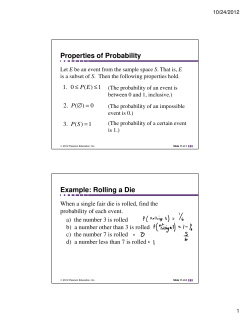 Properties of Probability Example: Rolling a Die