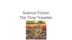 Science Fiction The Time Traveller