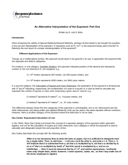 An Alternative Interpretation of the Exponent: Part One