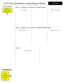 12.3 Solve Quadratics using Square Roots