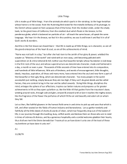 Little Things Life is made up of little things. From the animalcule