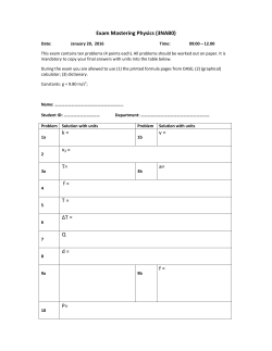 Exam Mastering Physics (3NAB0) k = v = T= a= f = T = &Delta;T = Q d = f
