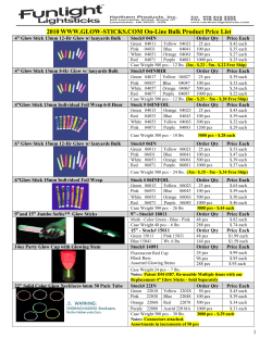 2010 WWW.GLOW-STICKS.COM On-Line Bulk Product Price List