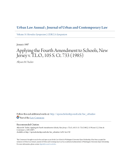 Applying the Fourth Amendment to Schools, New Jersey v. TLO, 105