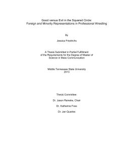 Good versus Evil in the Squared Circle: Foreign and Minority