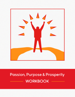 Purpose, Passion and Prosperity Workbook