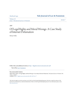 Of Legal Rights and Moral Wrongs: A Case Study of Internet