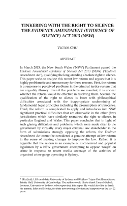 "Tinkering with the Right to Silence: The Evidence Amendment