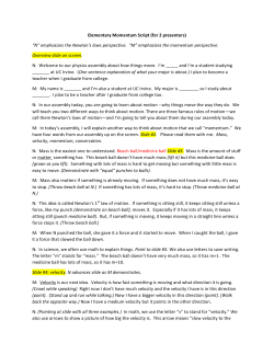 Momentum Script - UCI Physics and Astronomy