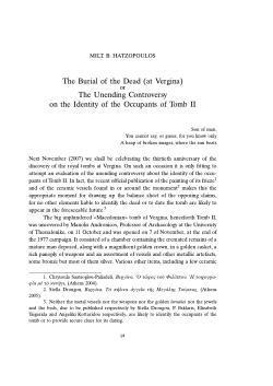 The Burial of the Dead (at Vergina) The Unending Controversy on