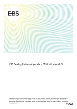 EBS Dealing Rules &ndash; Appendix &ndash; EBS Institutional FX