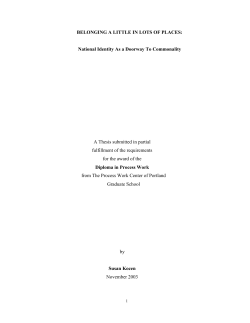 BELONGING A LITTLE IN LOTS OF PLACES: National Identity As a