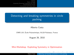 Detecting and breaking symmetries in circle packing