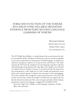 form and function of the yor&ugrave;b&aacute; hts (high tone syllable) revisited