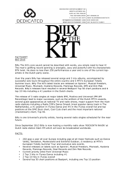 FACTSHEET BIO 2016 Billy The Kit`s core sound cannot be