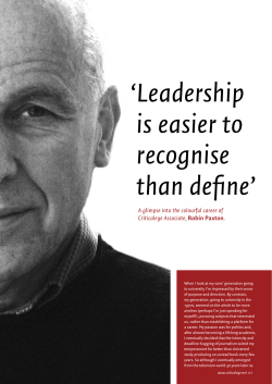 L eadership is easier to recognise than define