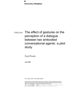 The effect of gestures on perception of a dialogue between two