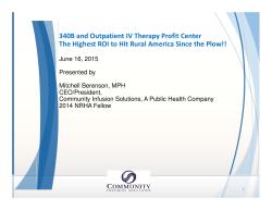 340B and Outpatient IV Therapy Profit Center The Highest ROI to Hit
