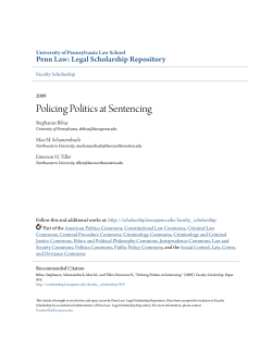 Policing Politics at Sentencing - Penn Law: Legal Scholarship